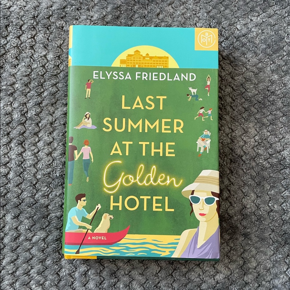 BOTM Last Summer at the Golden Hotel by Elissa Friedland